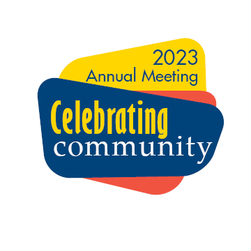 2023 Annual Meeting Celebrating community