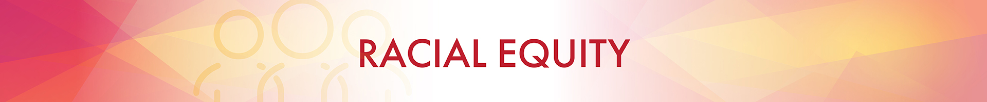 Racial Equity